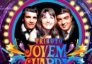SHOW TRIBUTO À JOVEM GUARDA CHEGA A OSASCO