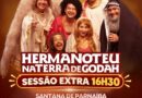 “Hermanoteu na Terra de Godah” ganha sessão extra em Santana de Parnaíba neste domingo